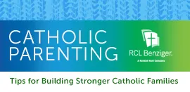 Catholic Parenting Resources