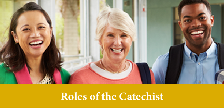 Roles of the Catechist