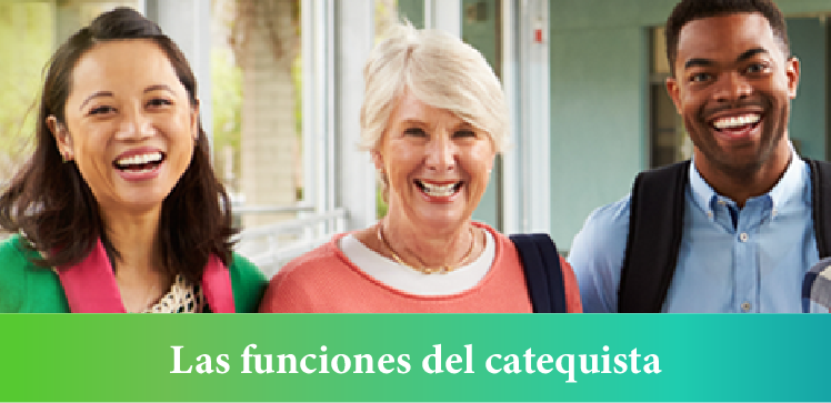 Las funciones del catequista